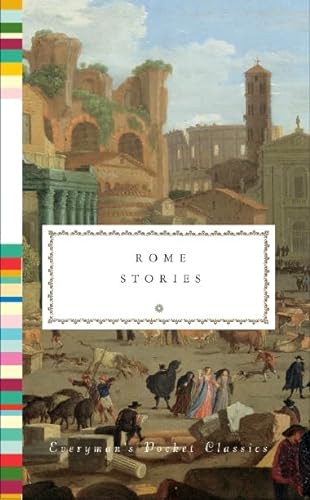 Rome Stories: Everyman's Library Pocket Classics von Everyman's Library